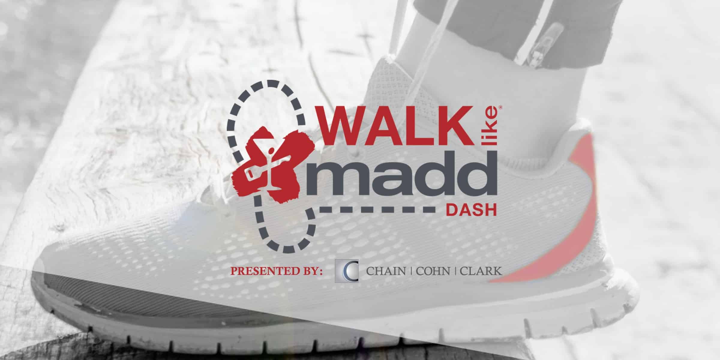 MADD Kern County to host 9th ‘Walk Like MADD & MADD Dash’, presented by Chain | Cohn | Clark