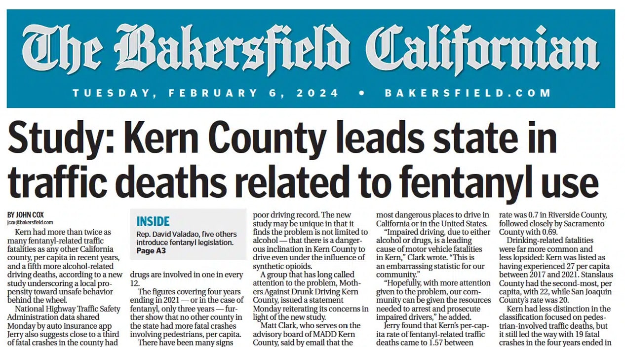 Kern Leads State In Fentanyl-Related Traffic Deaths (Comments From Attorney Matt Clark)