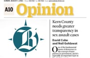 ‘Community Voices’ article by Chain | Cohn | Clark calls for end of non-transparent practices by Kern County in sexual assault cases